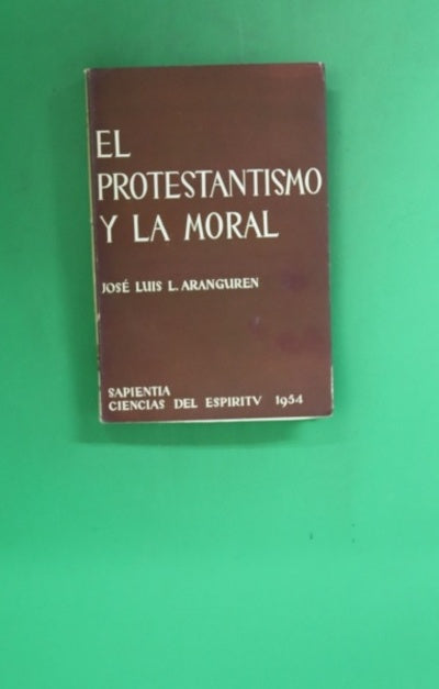 El protestantismo y la moral