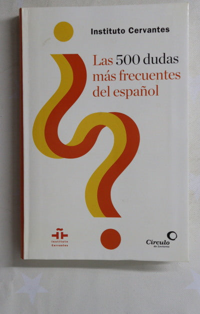 Las 500 dudas más frecuentes del español