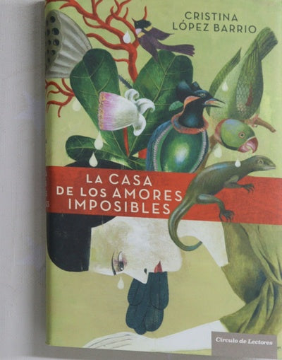 La casa de los amores imposibles