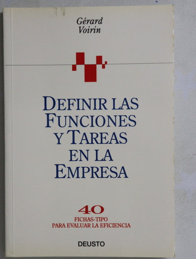 Definir las funciones y tareas en la empresa
