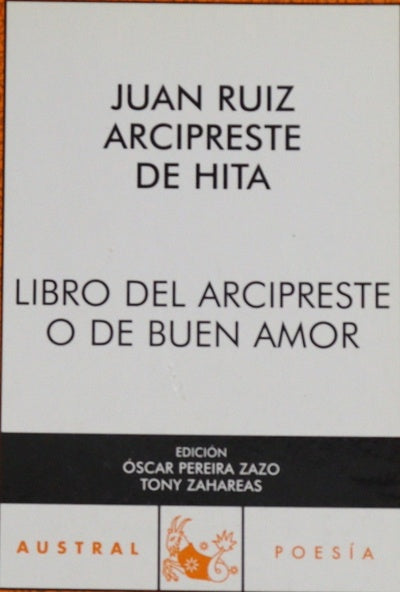 Libro del arcipestre [sic] o De buen amor
