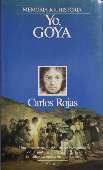 Yo, Goya