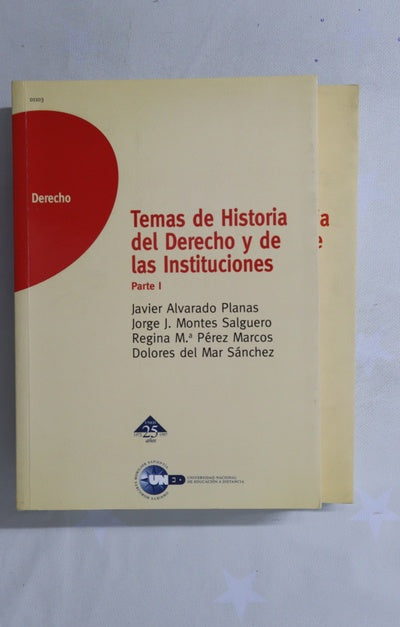 Temas de historia del derecho y de las instituciones