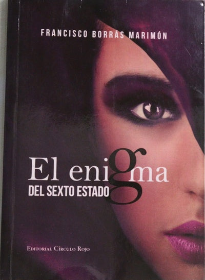 El enigma del sexto estado