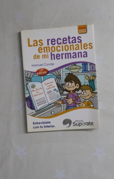 Las recetas emocionales de mi hermana