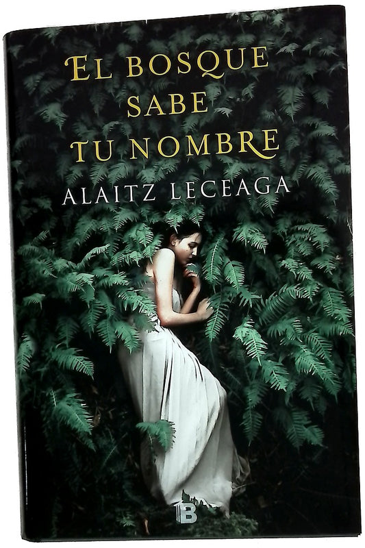 El bosque sabe tu nombre