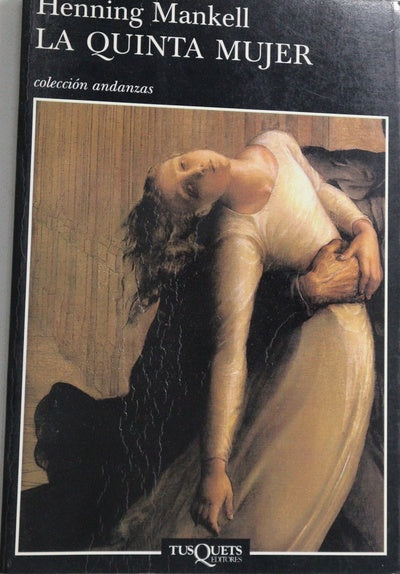 La quinta mujer