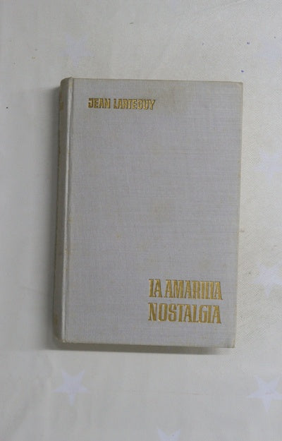 La amarilla nostalgia