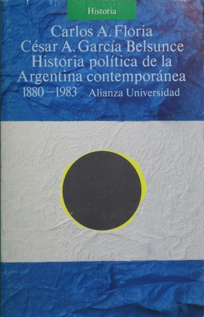 Historia política de la Argentina contemporánea, 1880-1983