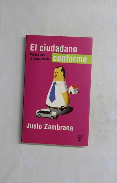 El ciudadano conforme mística para la globalización