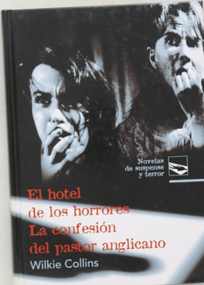 El hotel de los horrores La confesión del pastor anglicano