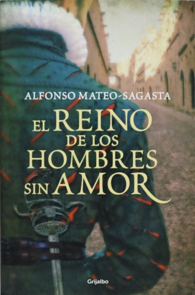 El reino de los hombres sin amor