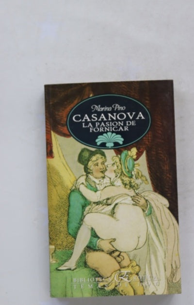 Casanova, la pasión de fornicar