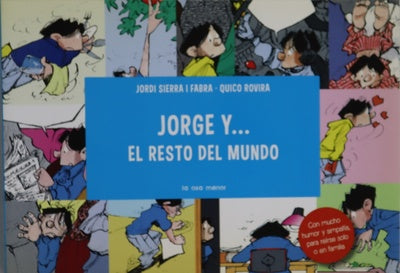 Jorge y-- el resto del mundo