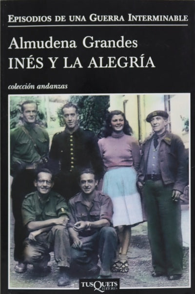 Inés y la alegría el ejército de la Unión Nacional Española y la invasión del valle de Arán, Pirineo de Lérida, 19-27 de octubre 1944