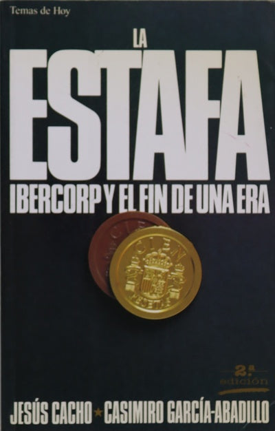 La estafa Ibercorp y el fin de una era