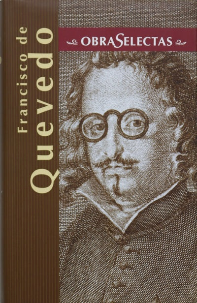 El Buscón Los sueños ; El chitón de las Tarabillas ; Obras jocosas ; Poesía