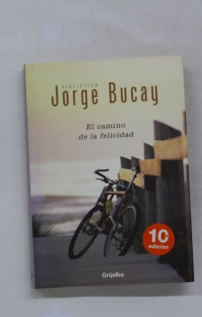 El camino de la felicidad