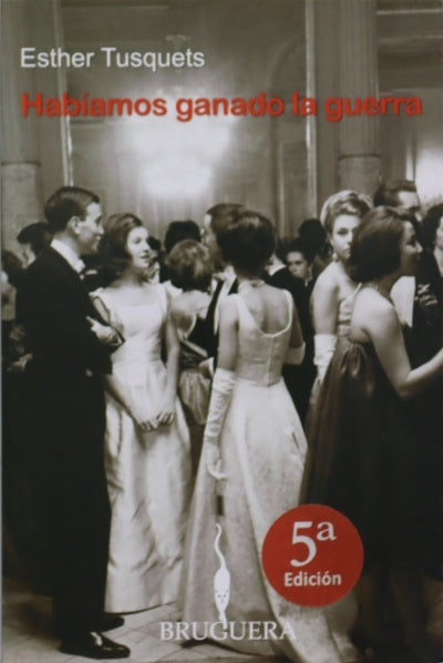 Habíamos ganado la guerra