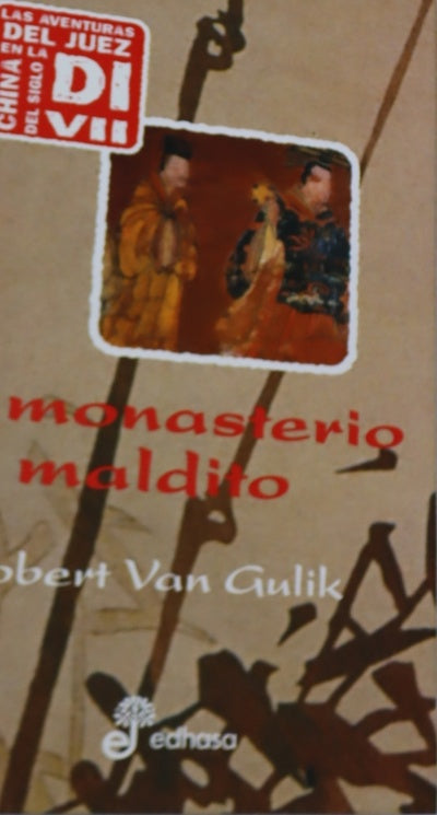 El monasterio maldito tres nuevos casos del juez Di