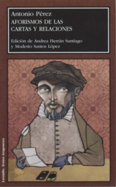 Aforismos de las cartas y relaciones