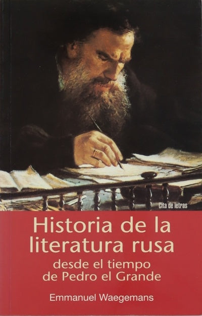 Historia de la literatura rusa desde el tiempo de Pedro el Grande