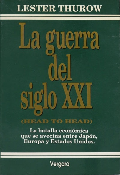 La guerra del siglo XXI