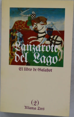 Historia de Lanzarote del Lago 2: El libro de Galahot