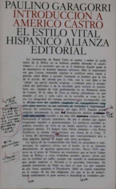 Introducción a Américo Castro : el estilo vital hispánico