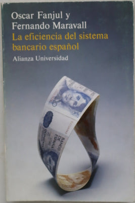 La eficiencia del sistema bancario español