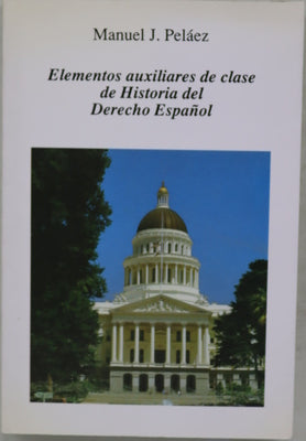 Elementos auxiliares de clase de historia del derecho español