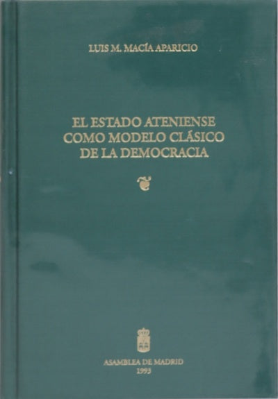 El estado ateniense como modelo clásico de la democracia