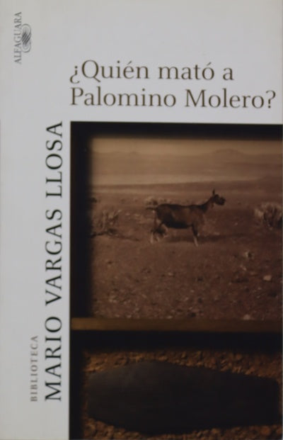 ¿Quién mató a Palomino Molero?