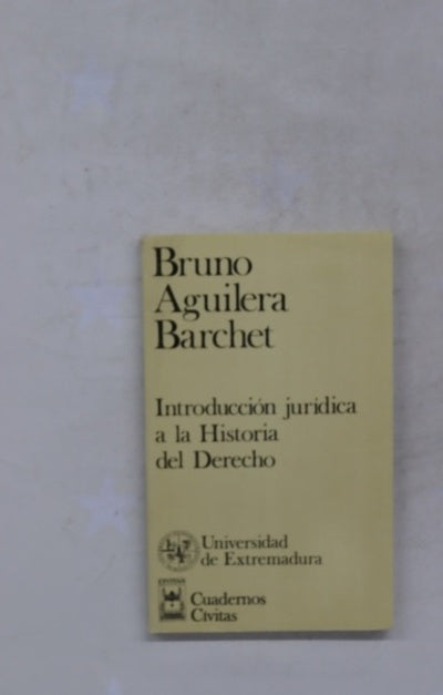 Introducción jurídica a la historia del derecho