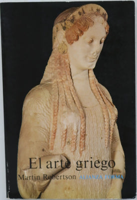 El arte griego : introducción a su historia