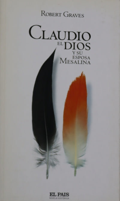 Claudio el dios y su esposa Mesalina