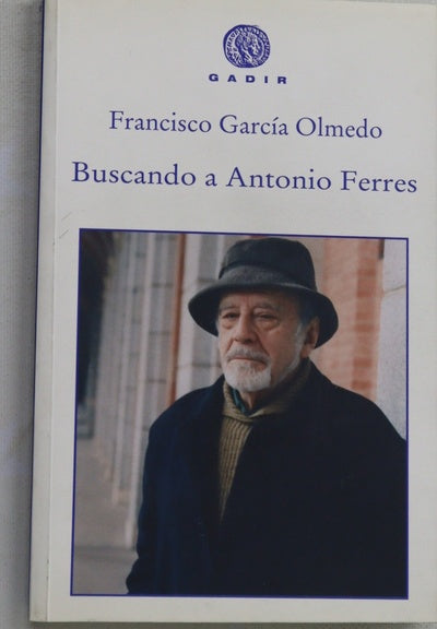 Buscando a Antonio Ferres