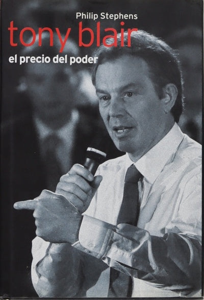 Tony Blair la forja de un líder