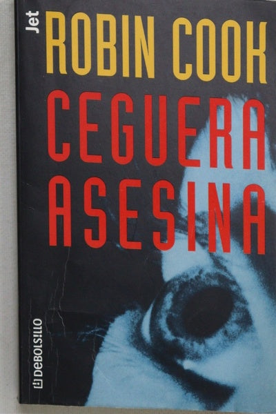 Ceguera asesina