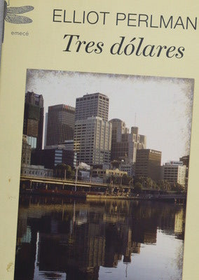 Tres dólares