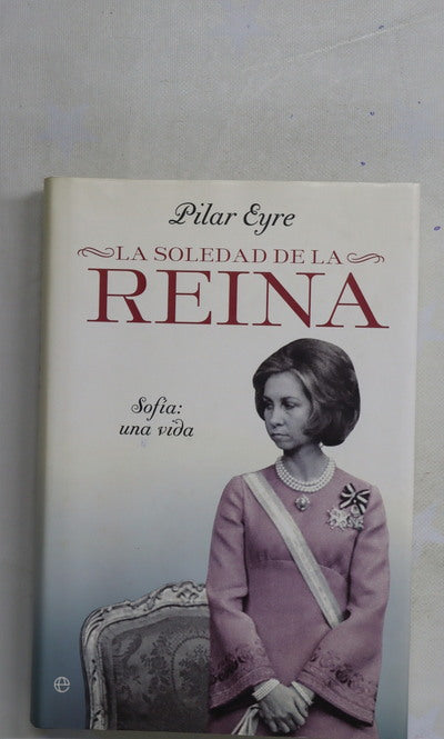 La soledad de la Reina