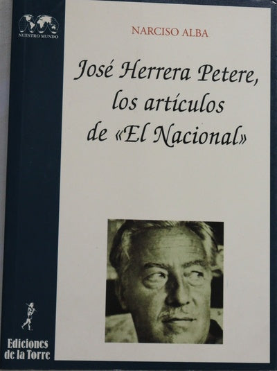 Herrera Petere: artículos publicados en El Nacional-México