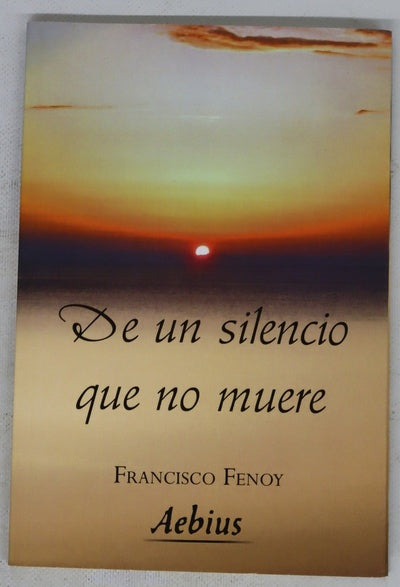 De un silencio que no muere