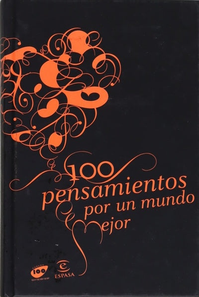 100 pensamientos por un mundo mejor