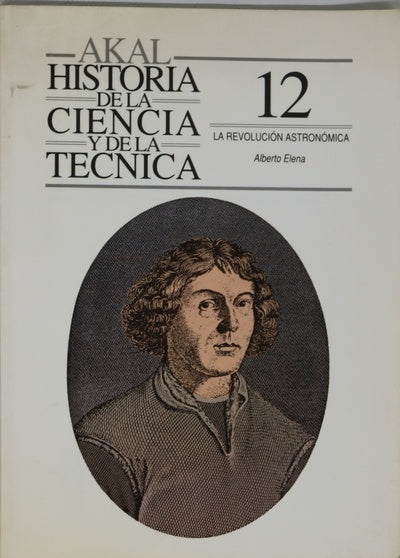 Historia de la ciencia y de la técnica, 12: La revolución astronómica