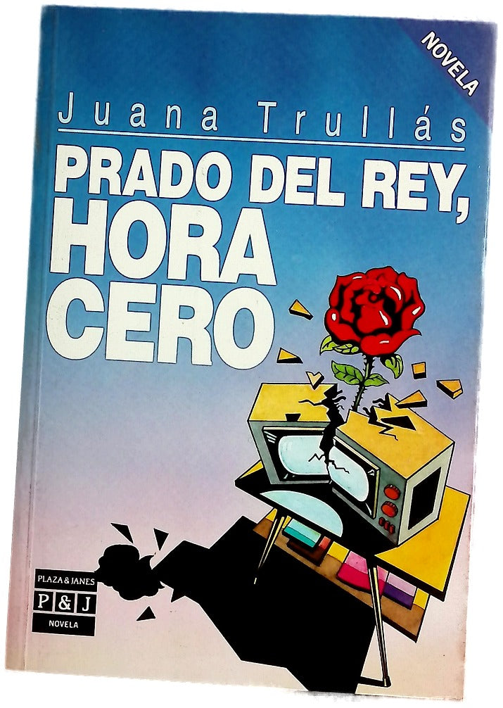 Prado del Rey, hora cero