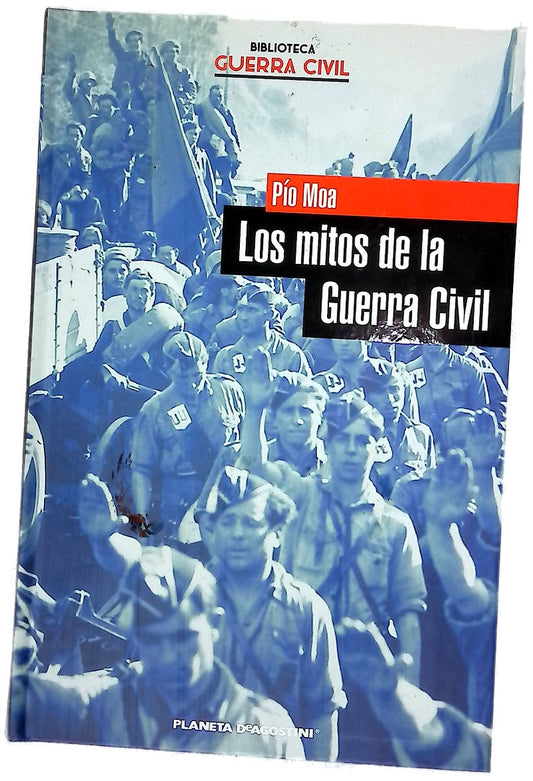 Los mitos de la Guerra Civil