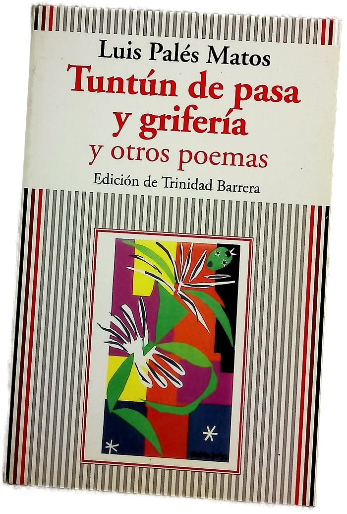 Tuntún de pasa y grifería y otros poemas
