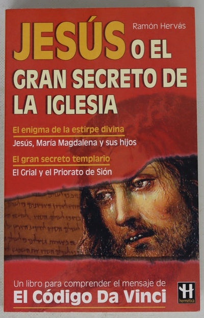 Jesús o El gran secreto de la Iglesia