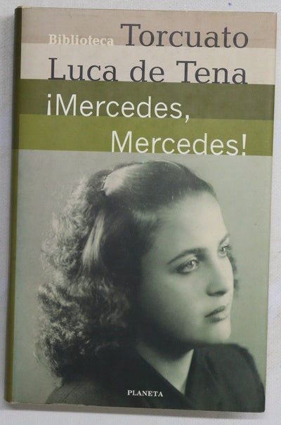 ¡Mercedes, Mercedes!